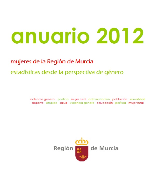 Mujeres de la Región de Murcia: Estadísticas desde la perspectiva de género 2011