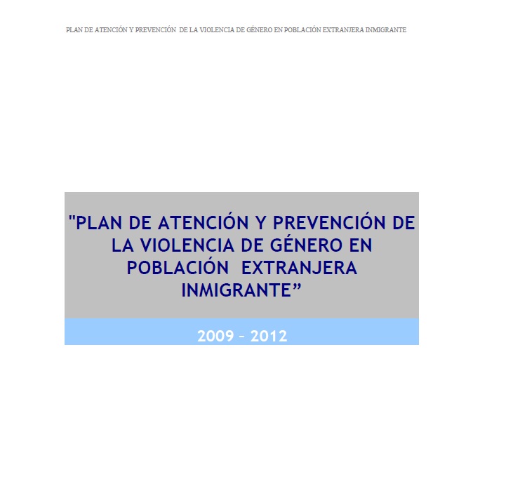 Plan de Atención y Prevención de la Violencia de Género en Población Extranjera Inmigrante